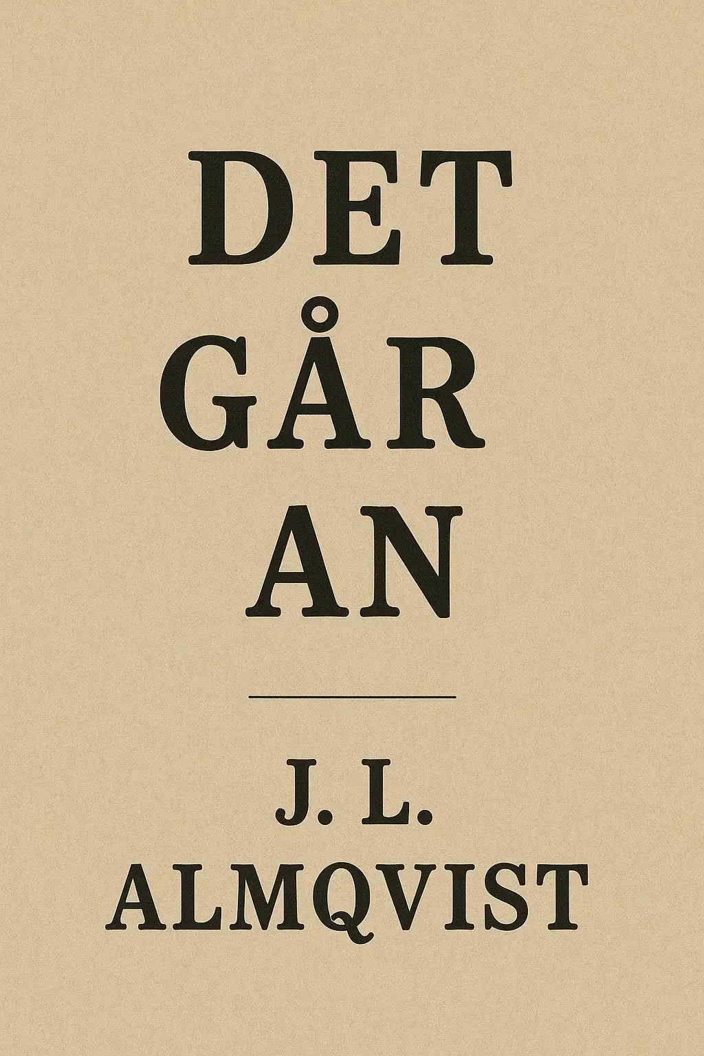 Det går an