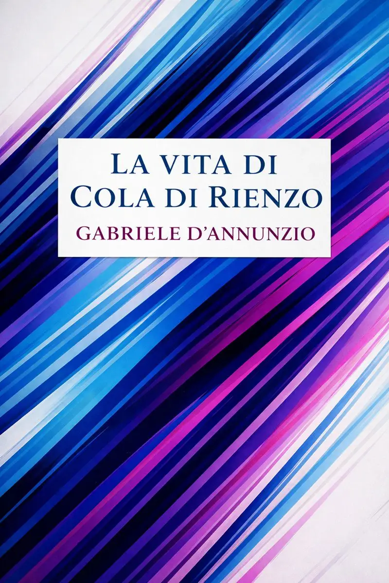 La vita di Cola di Rienzo
