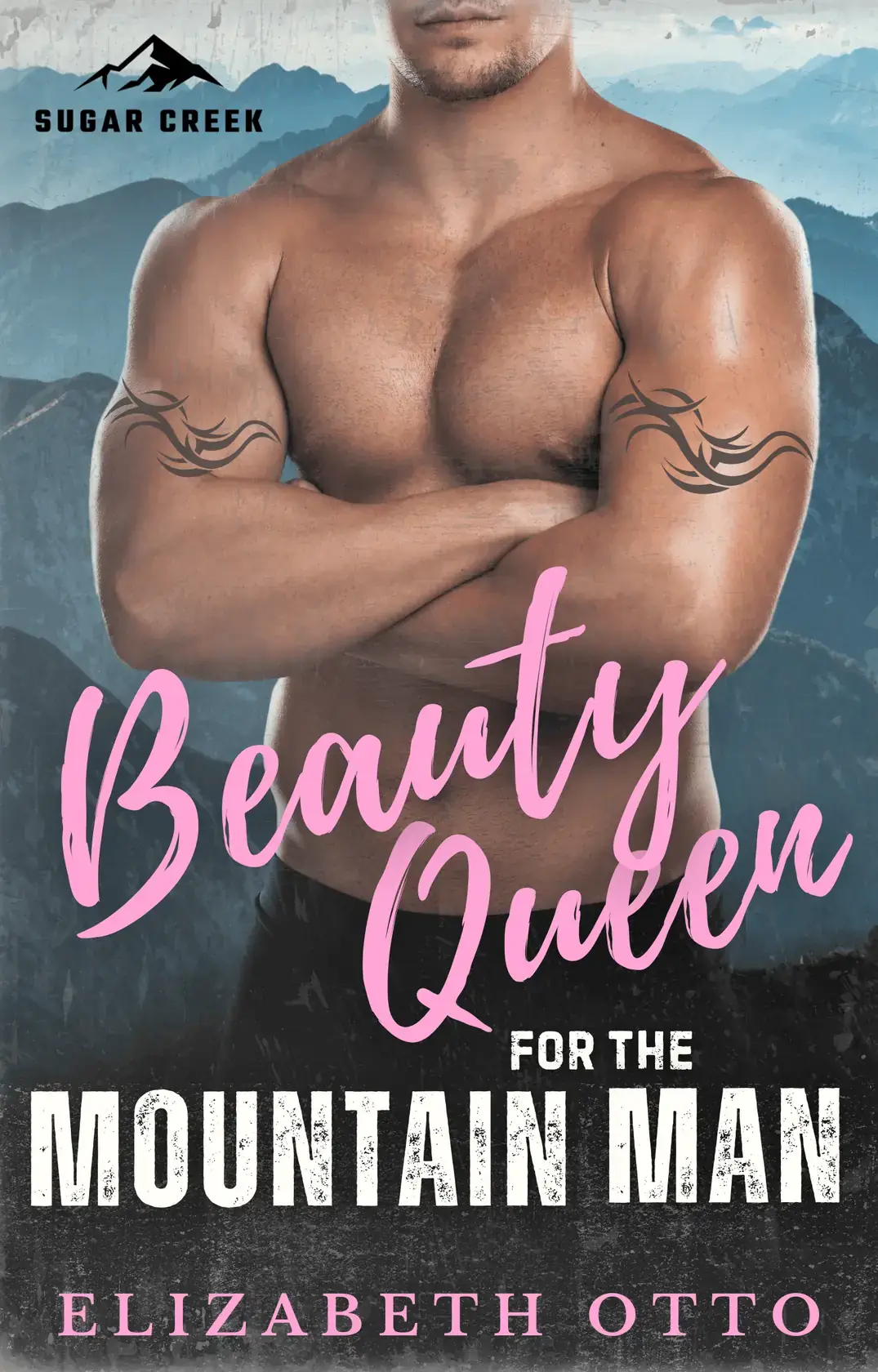 Beauty Queen for the Mountain Man
