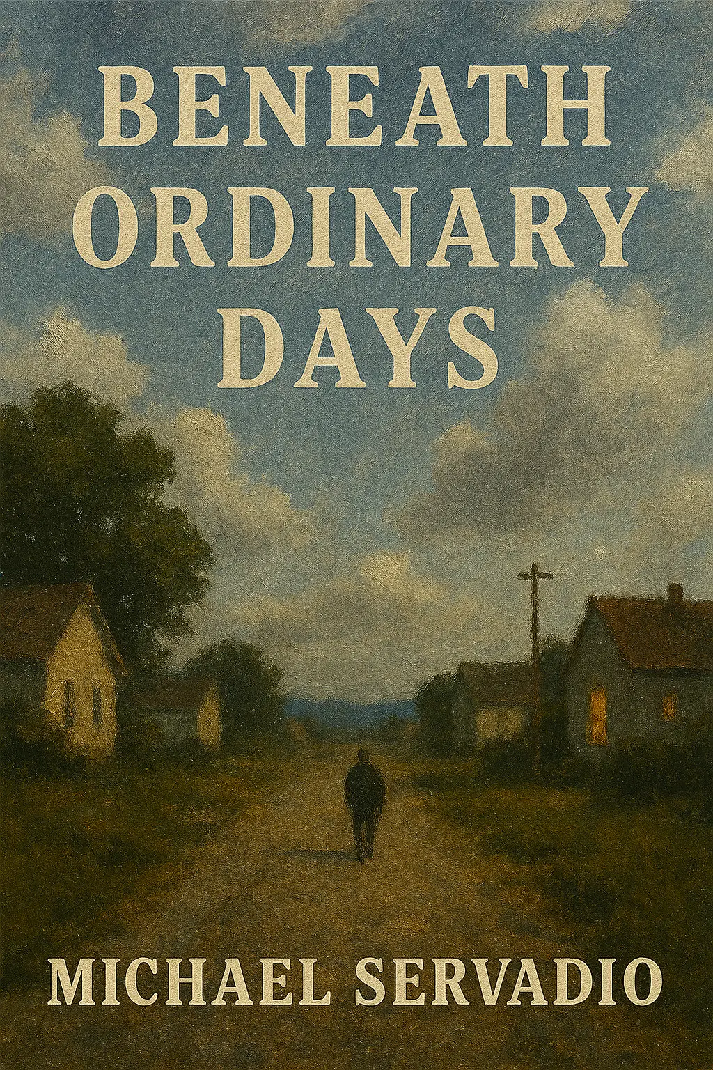 Beneath Ordinary Days