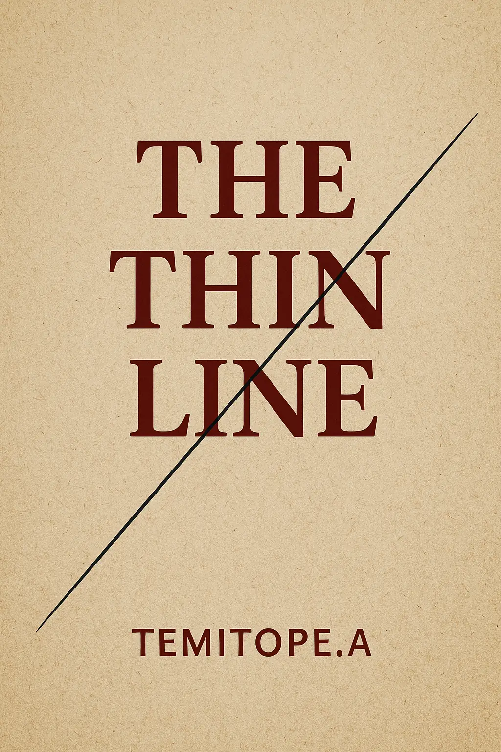 The Thin Line