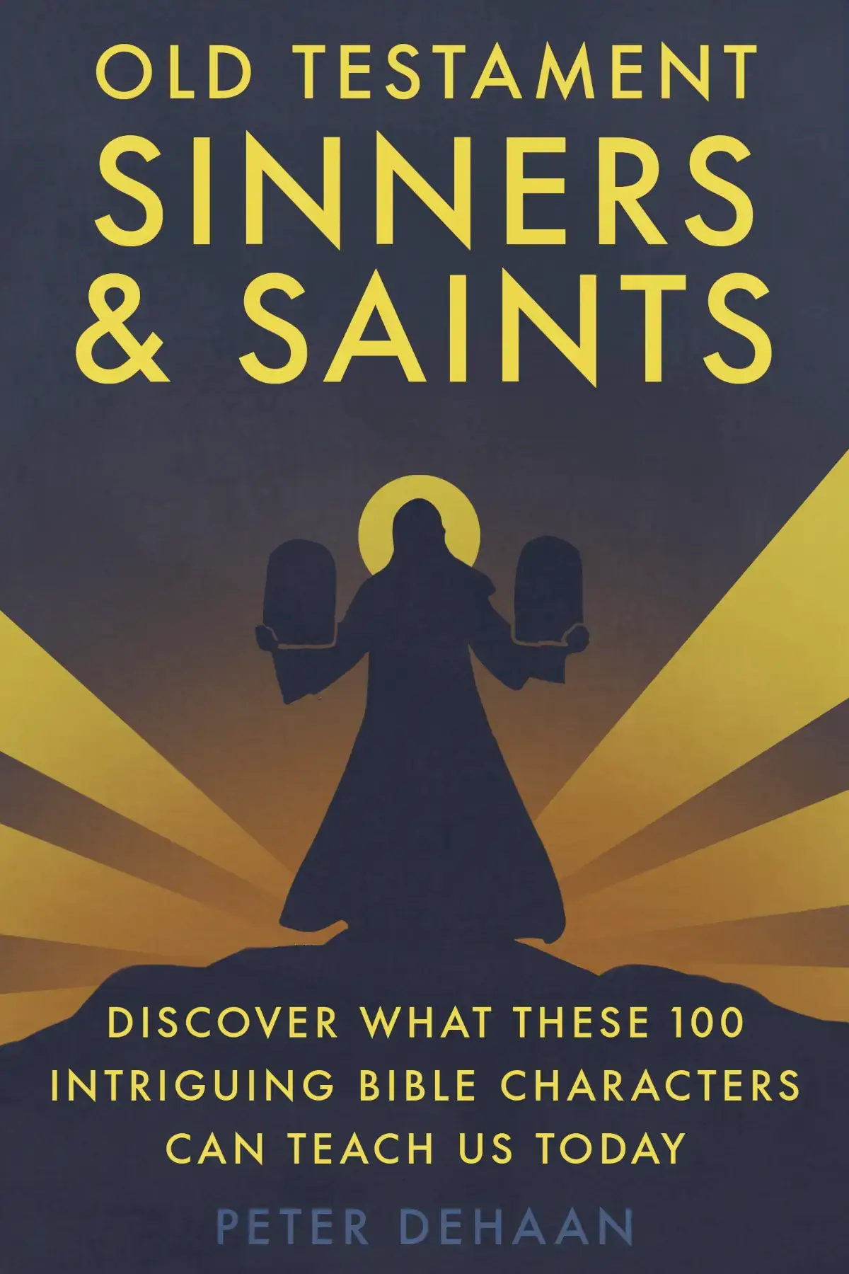 Old Testament Sinners and Saints