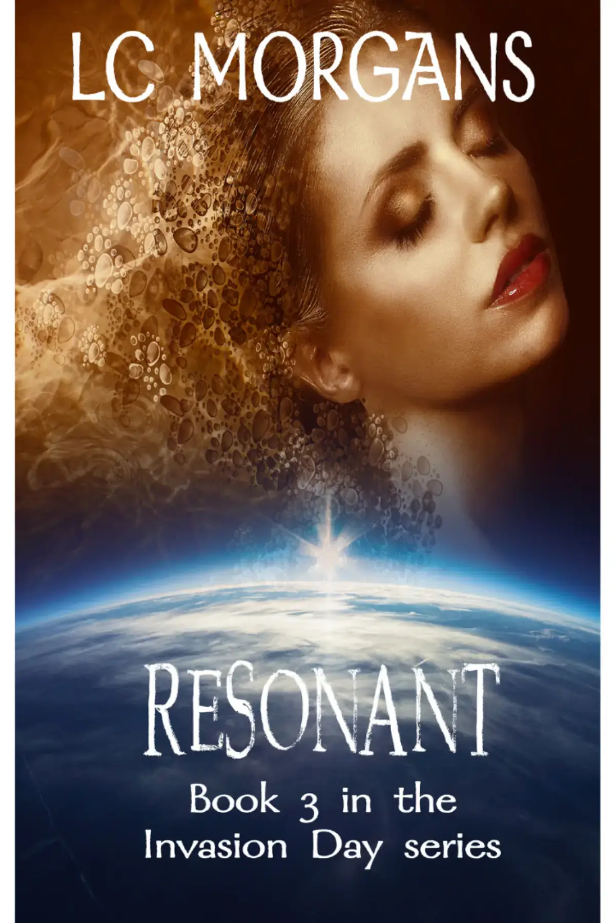 Resonant - Book 3 in the Invasion Day series