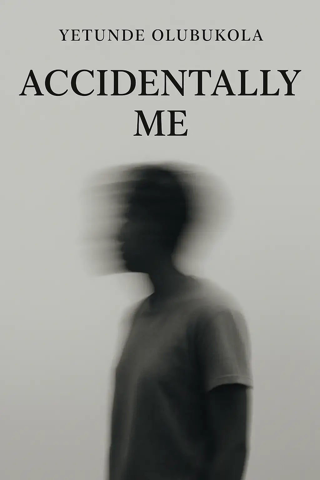 Accidentally Me