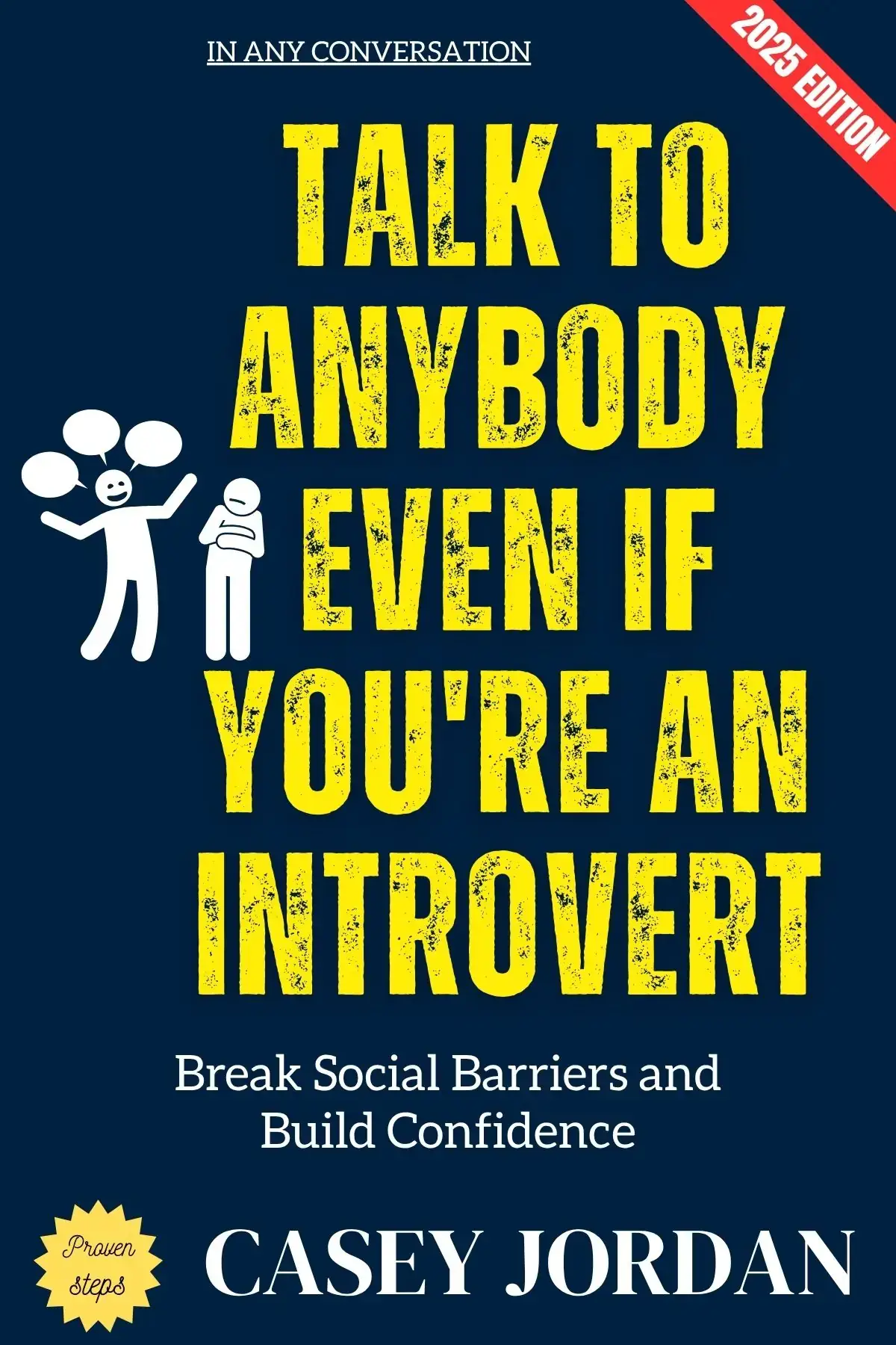Talk to Anybody Even If You're an Introvert