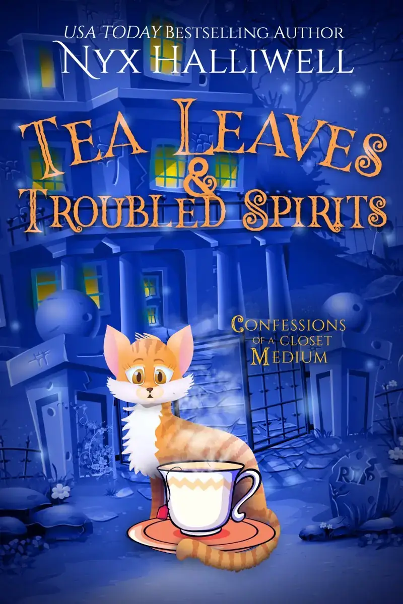 Tea Leaves & Troubled Spirits