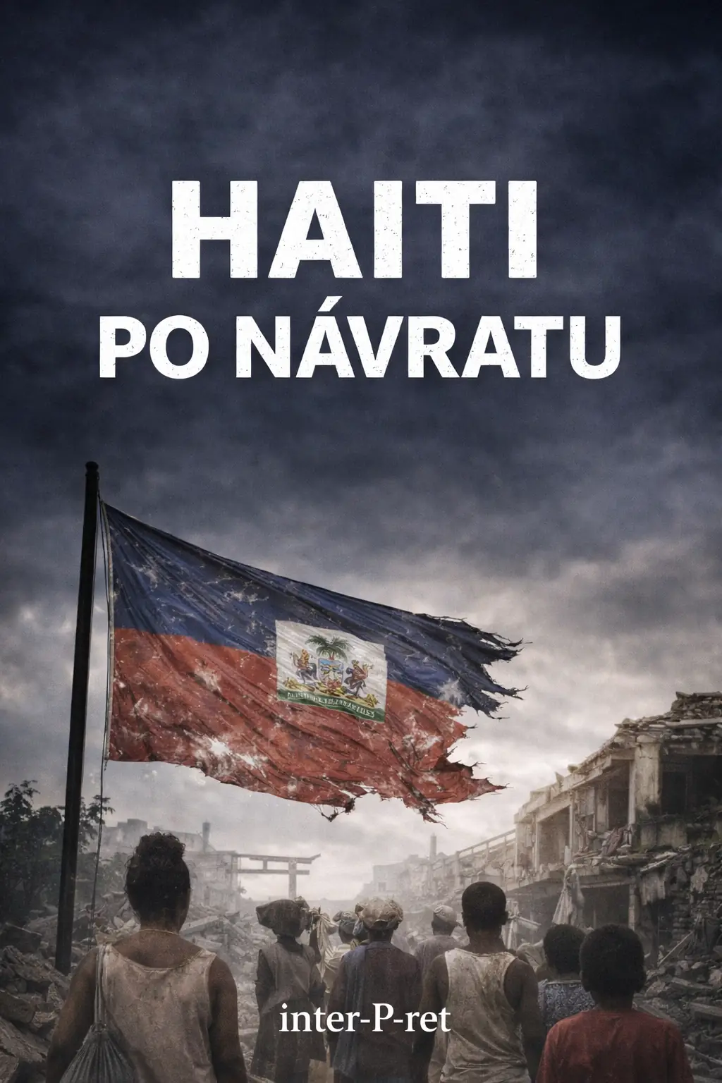 Haiti po návratu