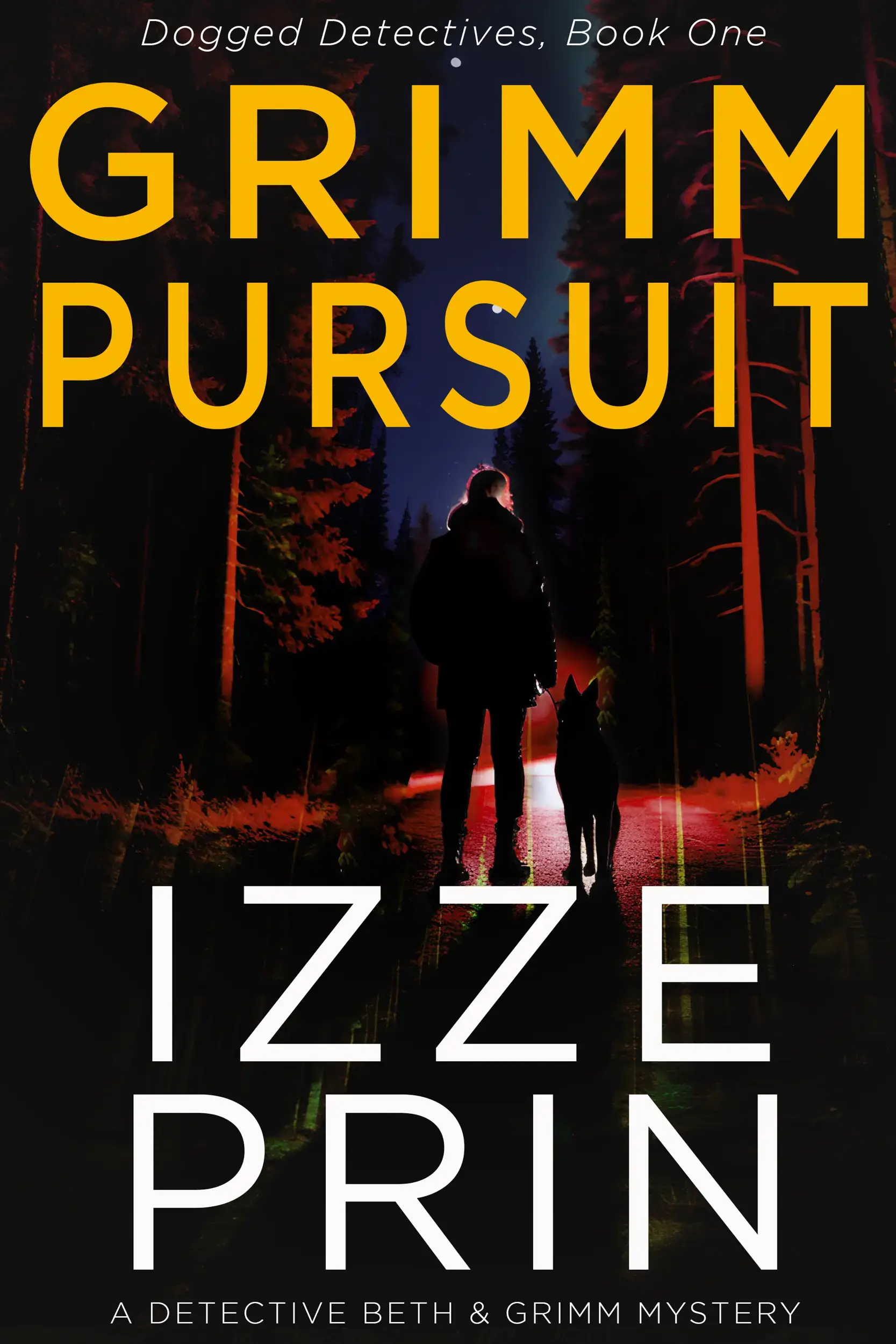 Grimm Pursuit: Mystery/Suspense Police Procedural