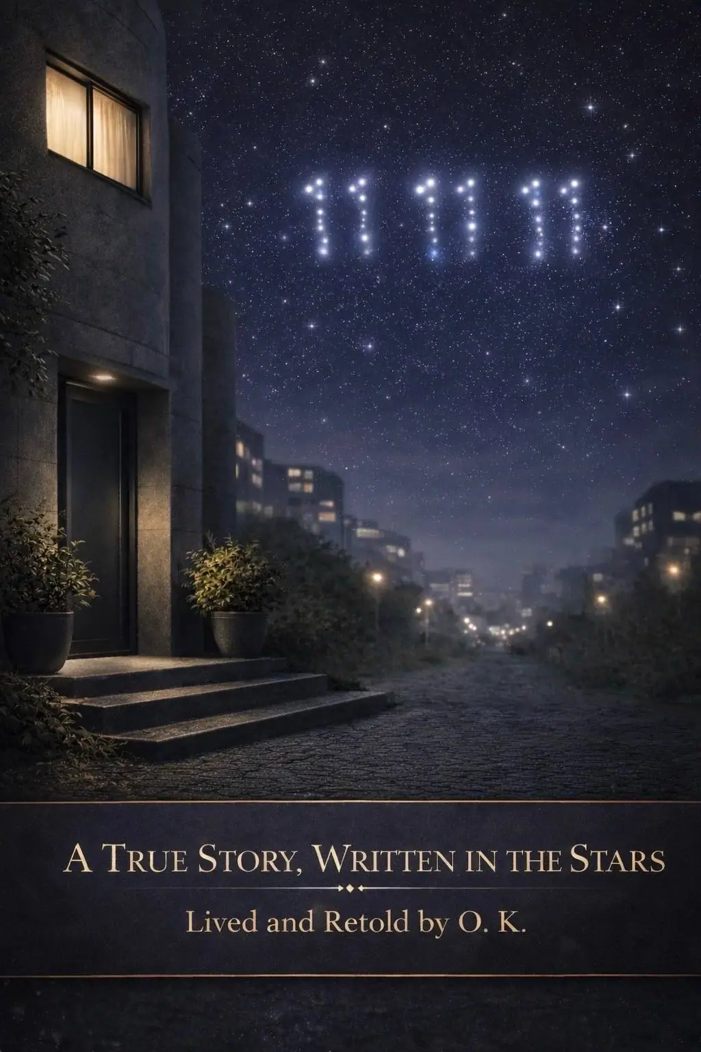 — 11 · 11 · 11 — A True Story, Retold as a Novel