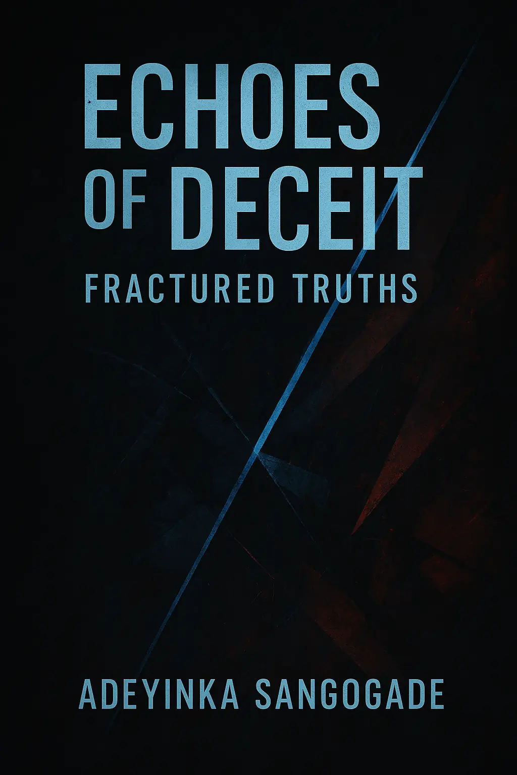 Echoes of Deceit: Fractured Truth