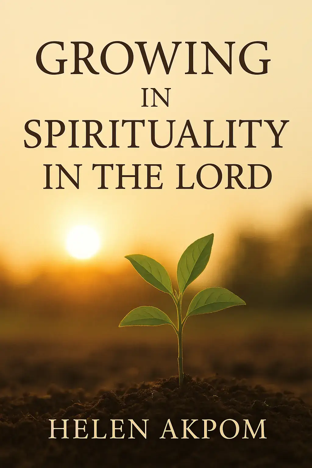 Growing in Spirituality