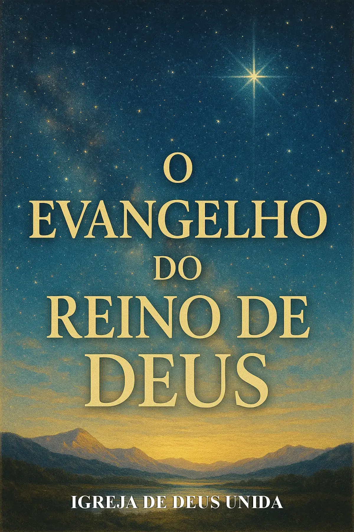 O Evangelho do Reino de Deus