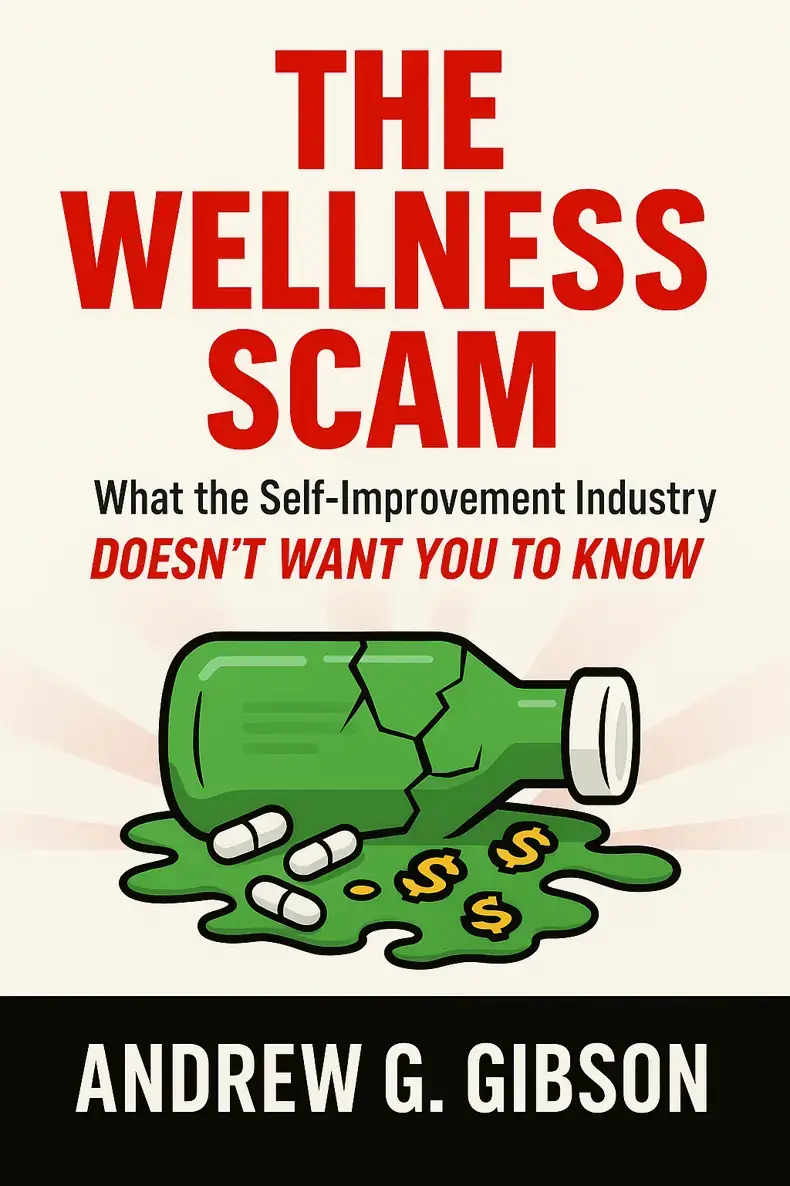 The Wellness Scam
