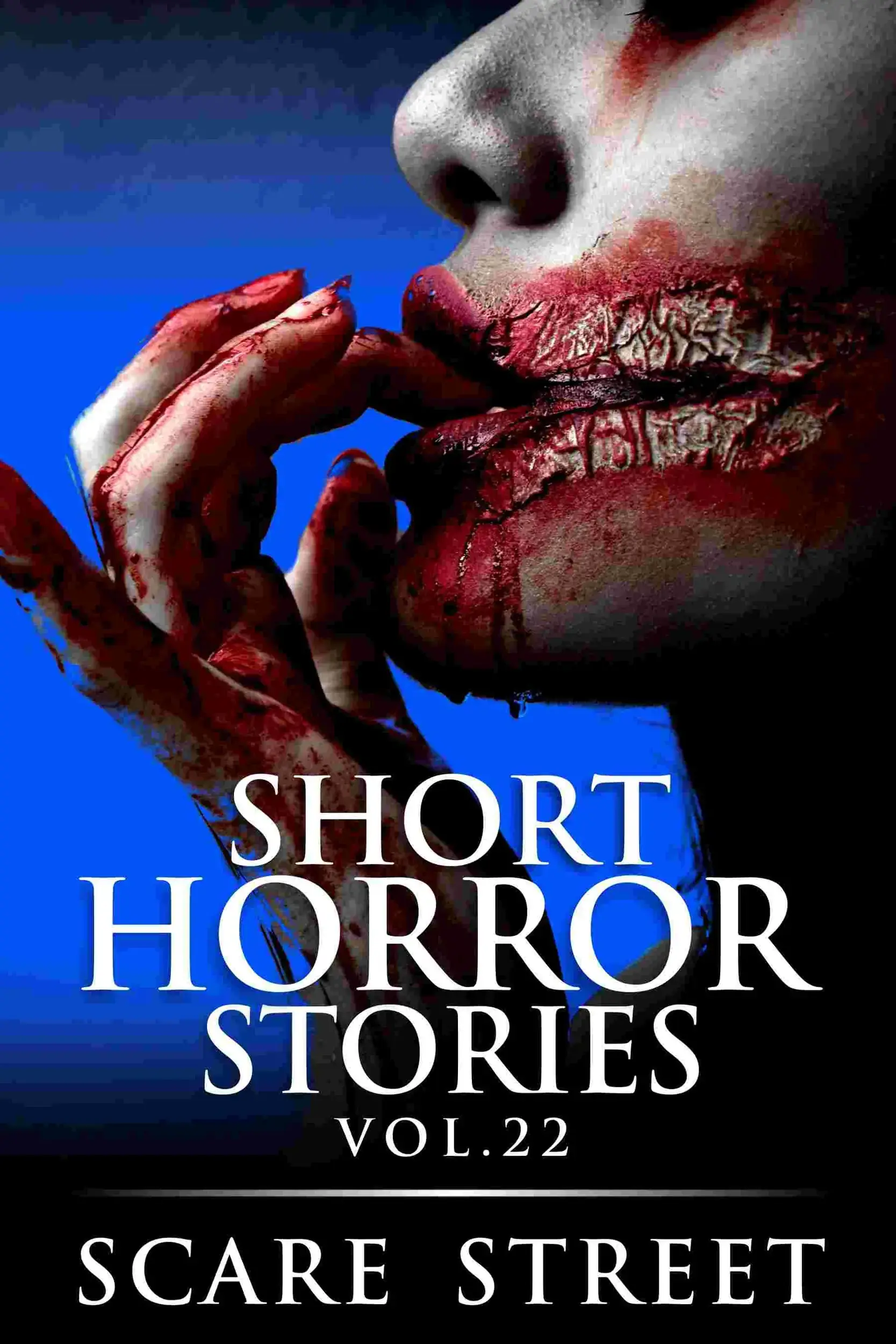 Short Horror Stories Volume 22