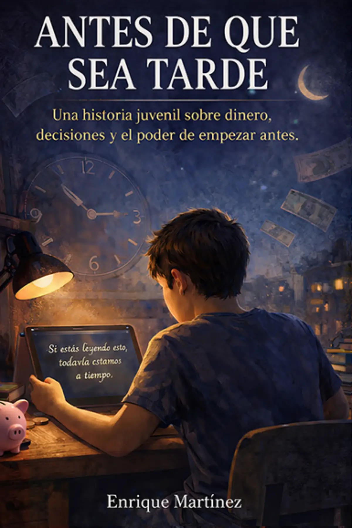 Educación Financiera para Niños: Antes De Que Sea Tarde