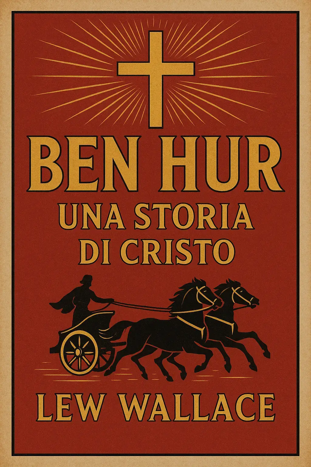 Ben Hur: Una storia di Cristo