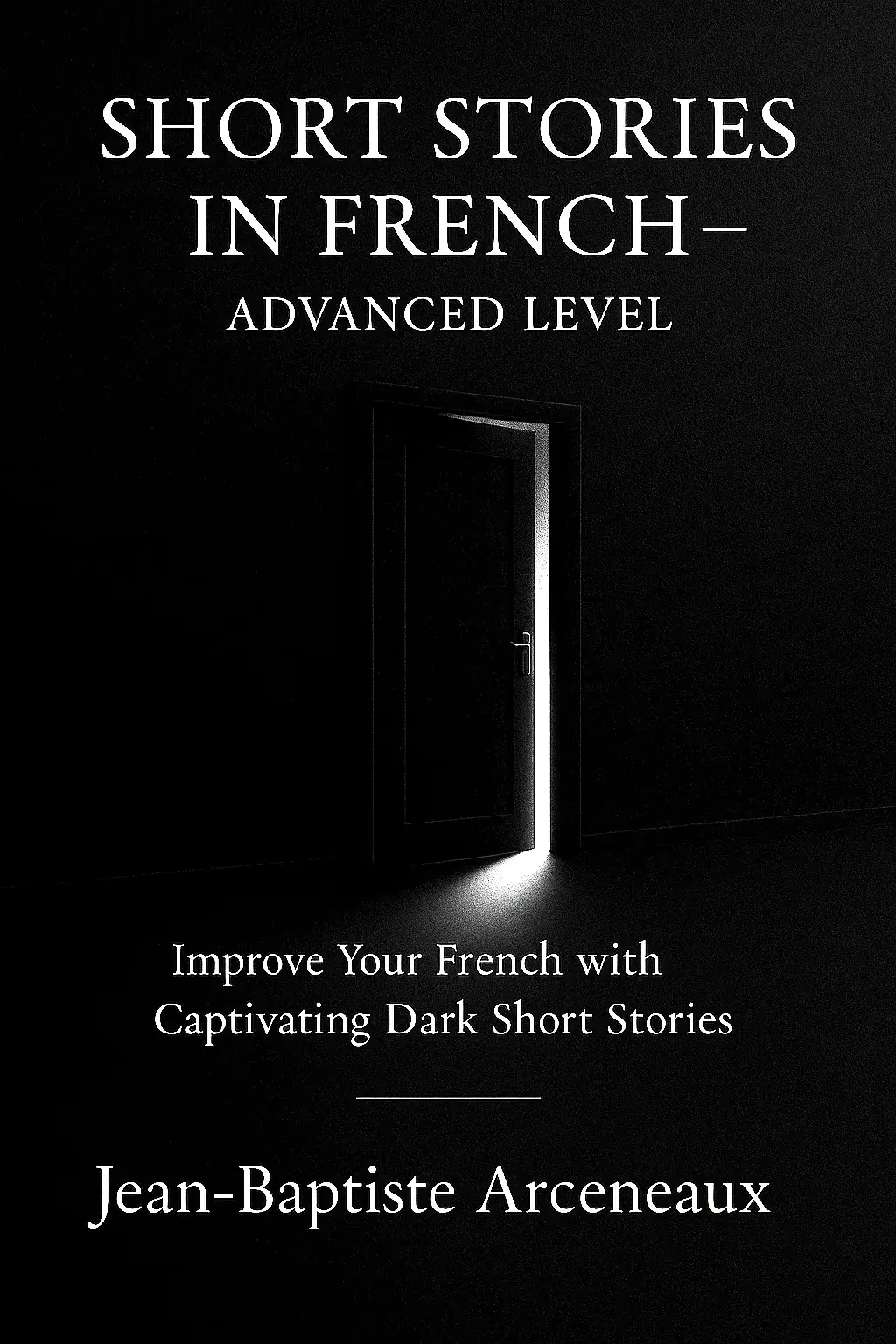 Short Stories in French Advanced Level