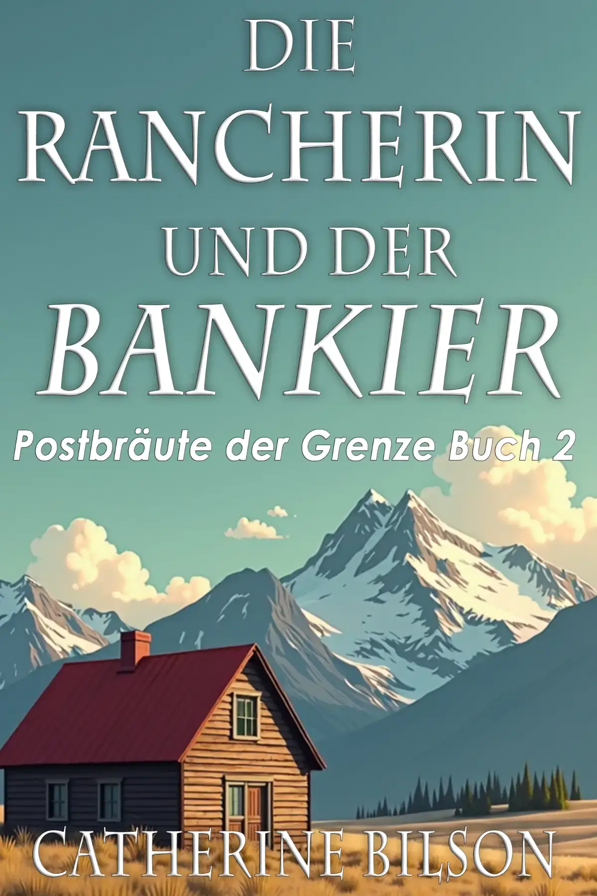 Die Rancherin und der Bankier