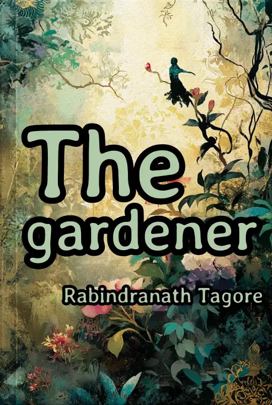 The gardener