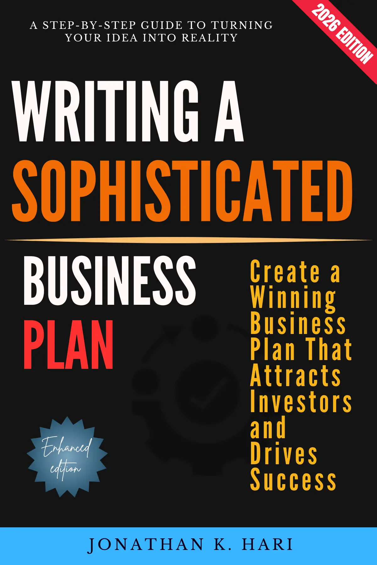 Writing a Sophisticated Business Plan