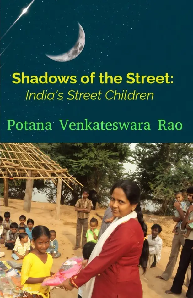 Shadows Of The Street: India's Street Children Vol-1