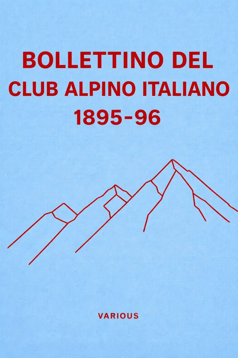 Bollettino del Club Alpino Italiano 1895-96 