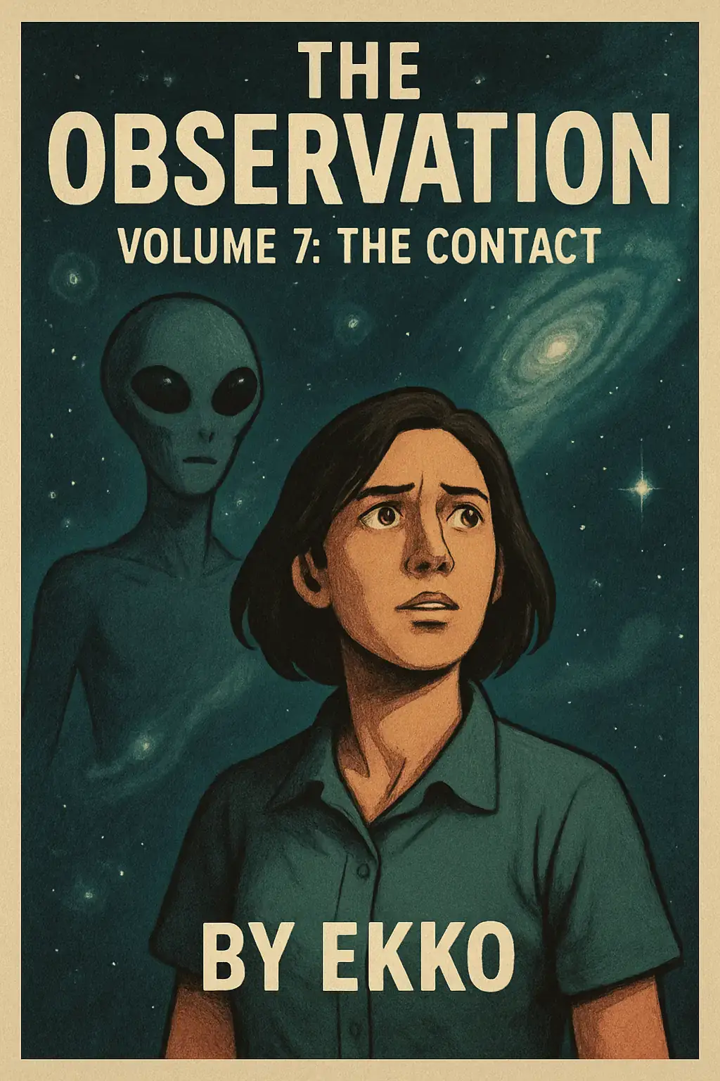 The Observation: Volume 7: The Contact