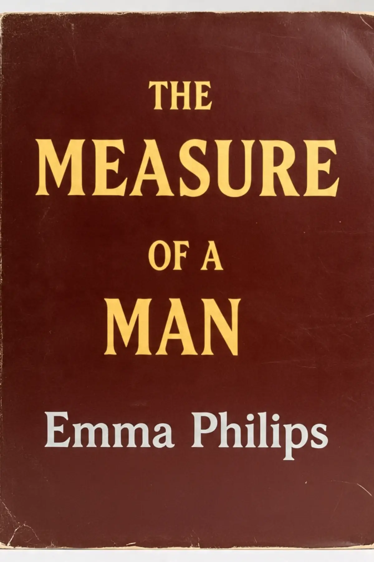 The Measure of a man