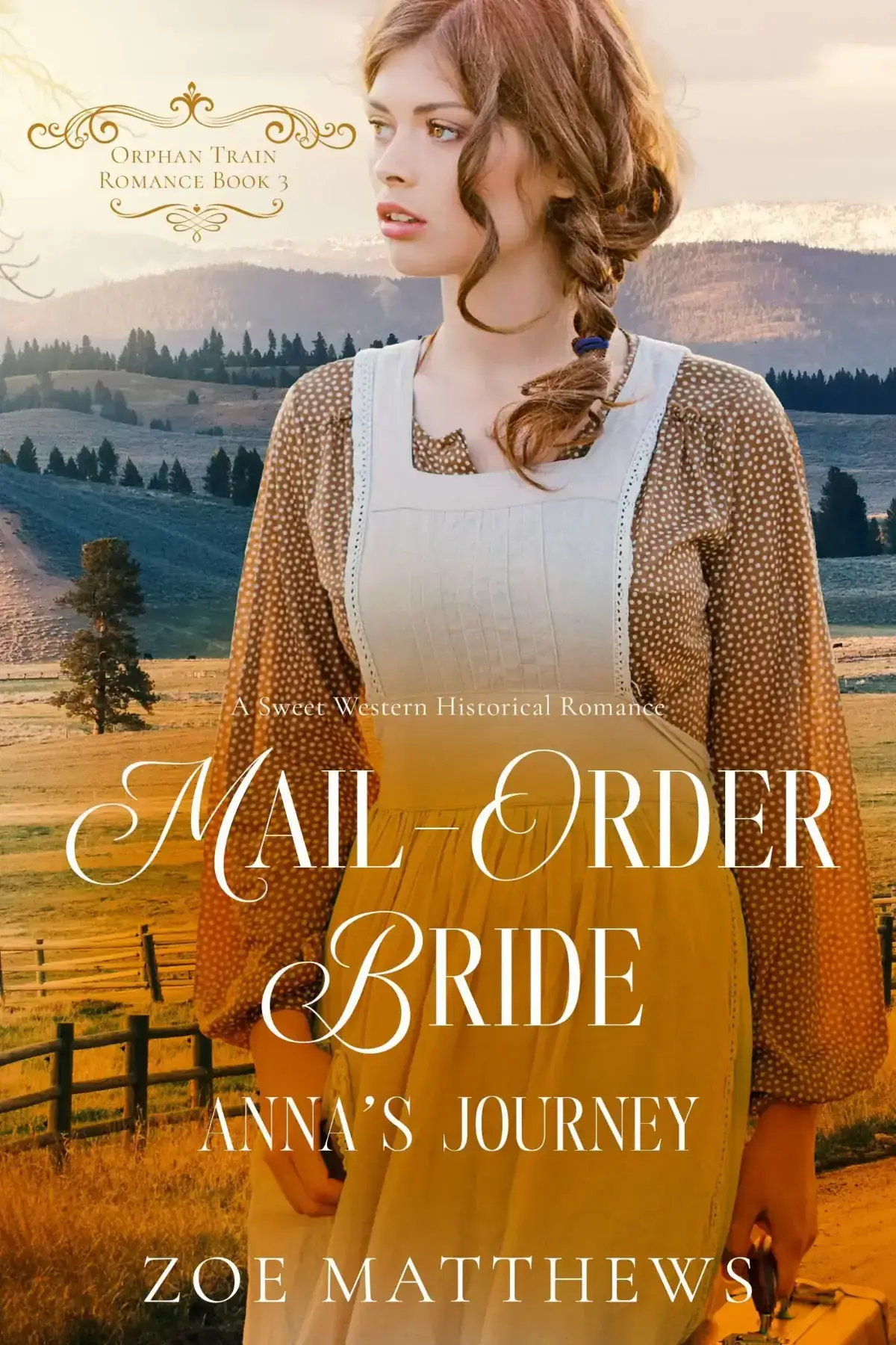 Mail-Order Bride: Anna's Journey, Book 3