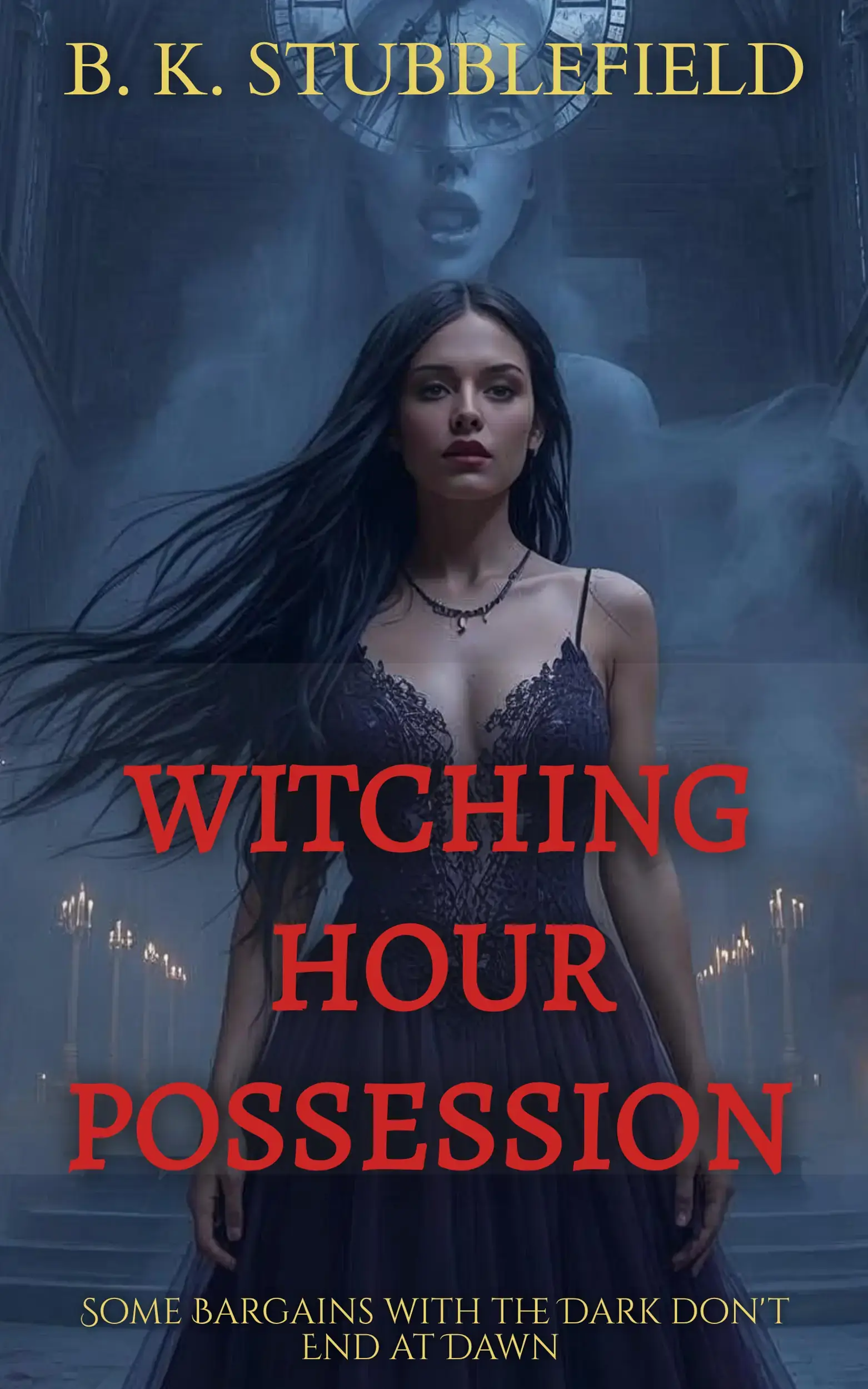 WITCHING HOUR POSSESSION