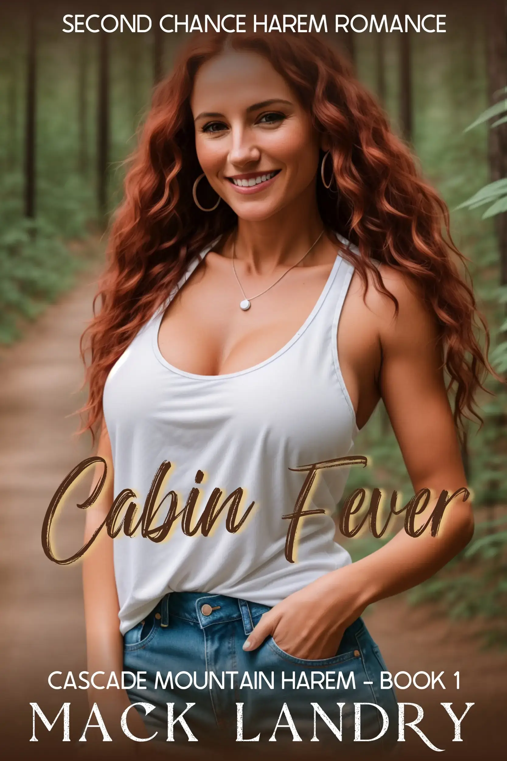 Cabin Fever: Second Chance Harem Romance