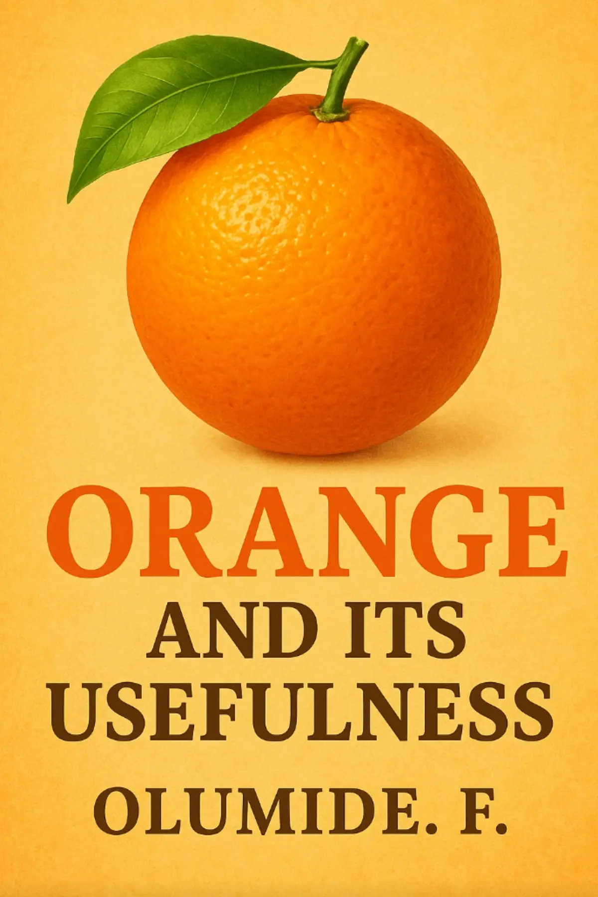 Orange and it's usefulness 