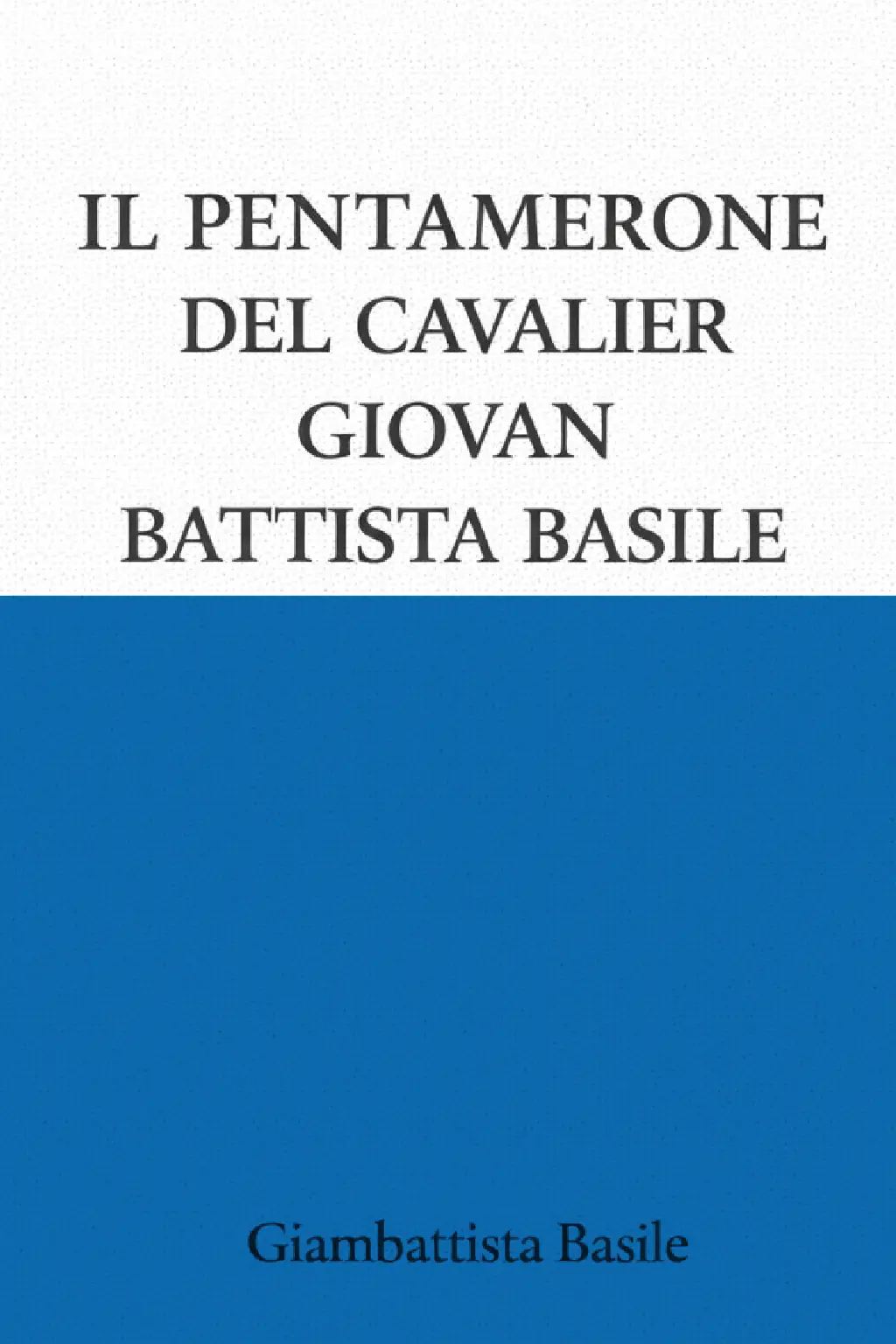 Il Pentamerone del cavalier 