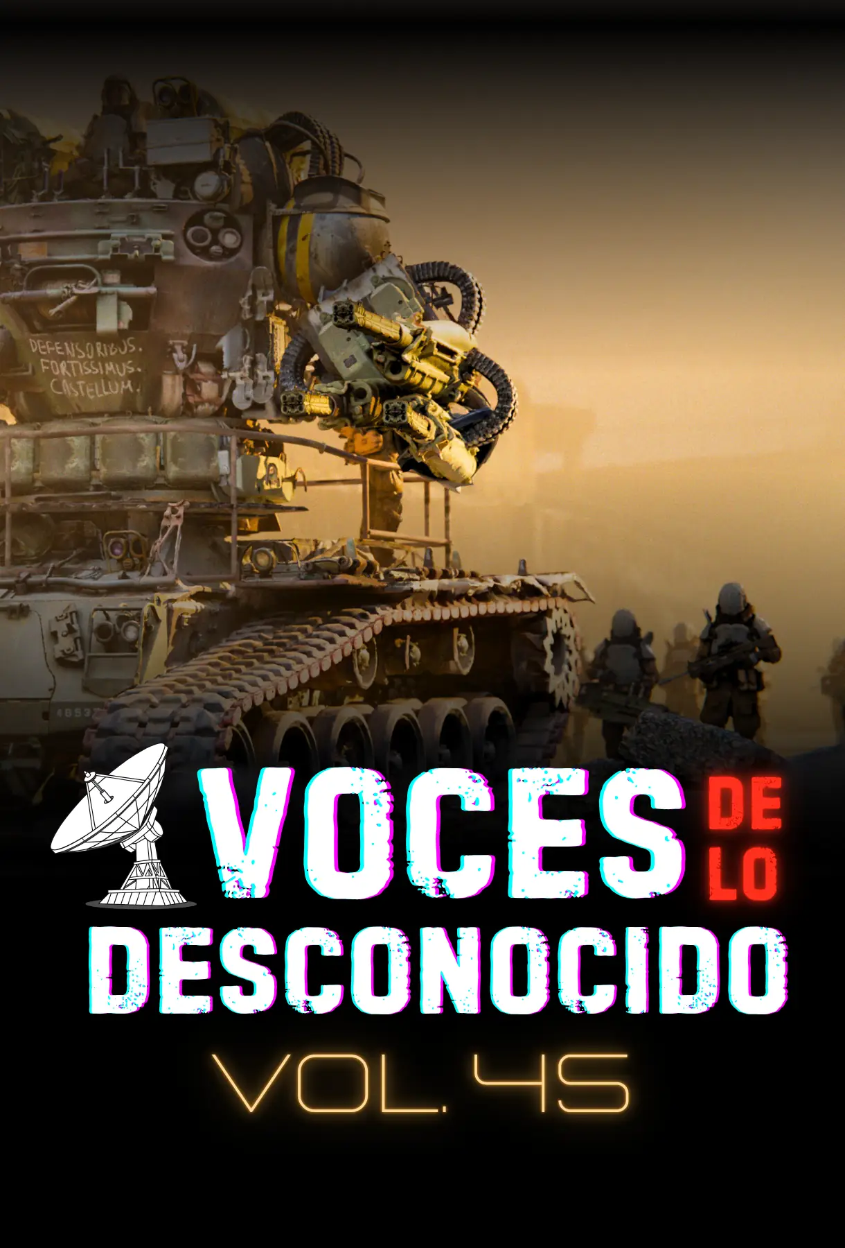 Voces de lo Desconocio 45