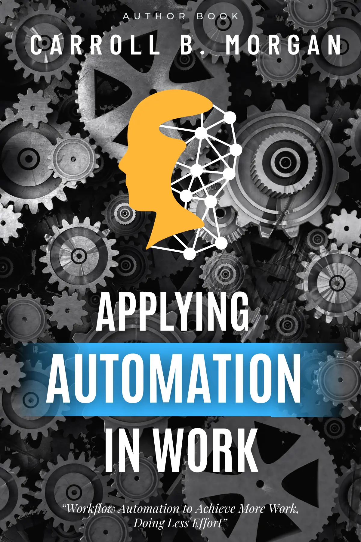 Applying Automation in Work