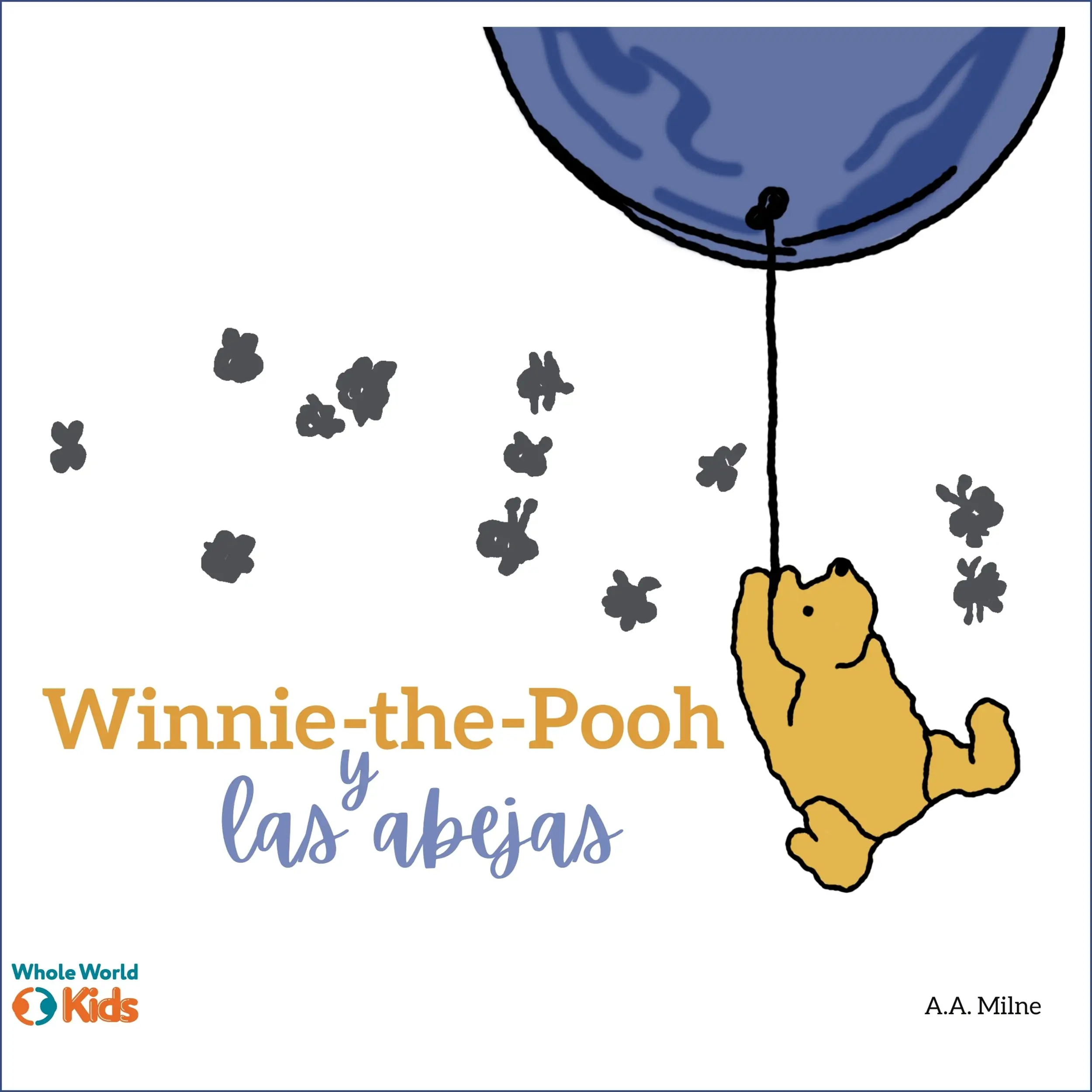 Winnie the Pooh y las abejas