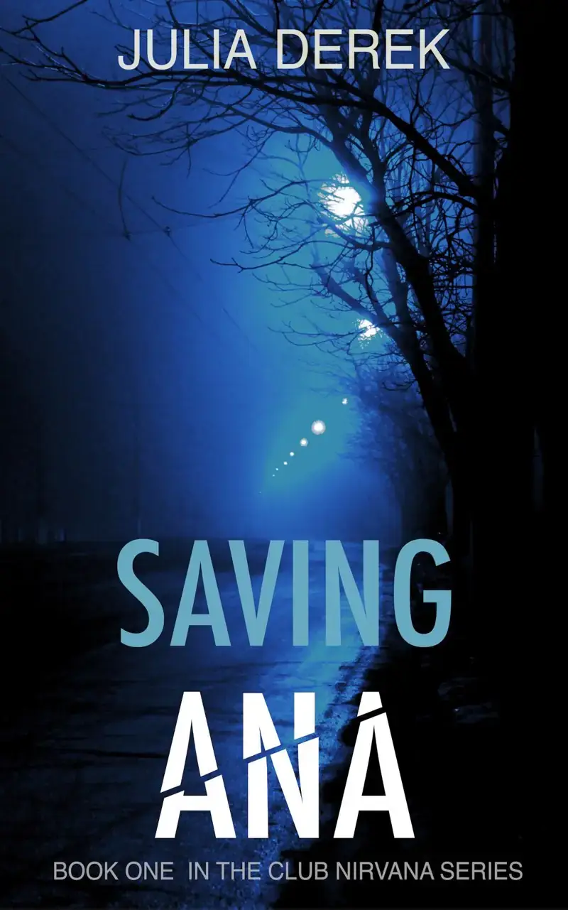 Saving Ana