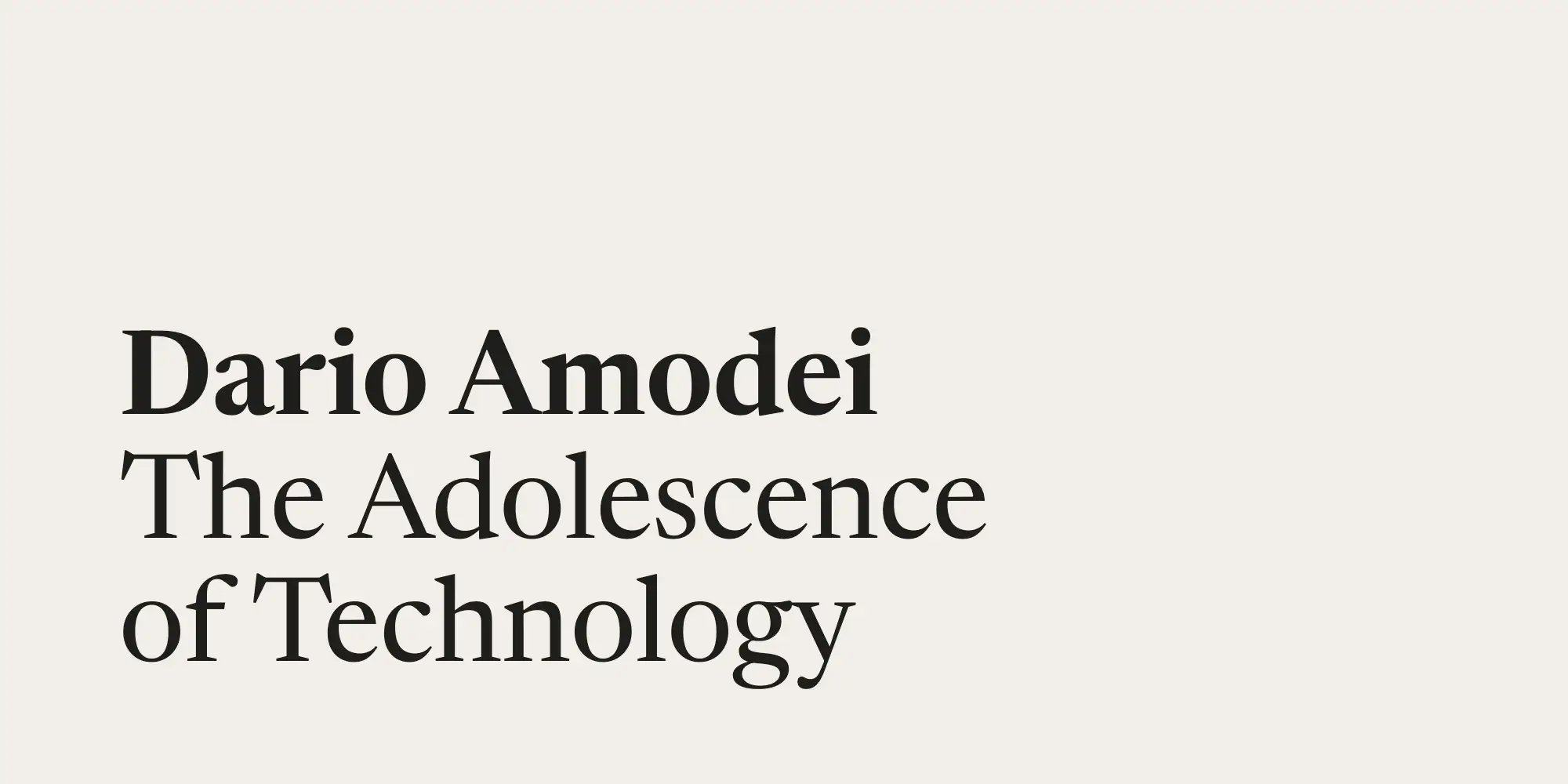 Dario Amodei — The Adolescence of Technology