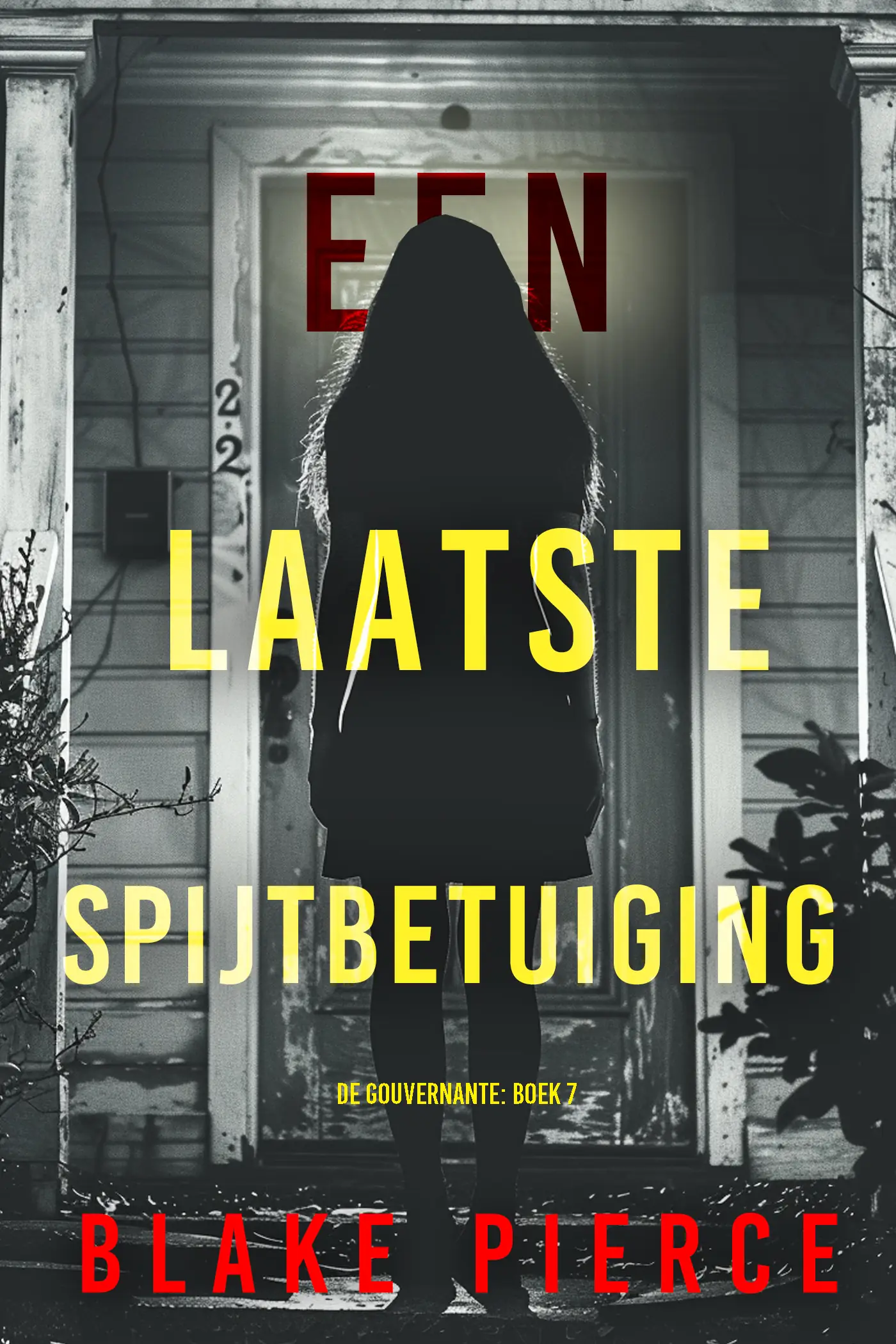 Een Laatste Spijtbetuiging (De Gouvernante: Boek 7)