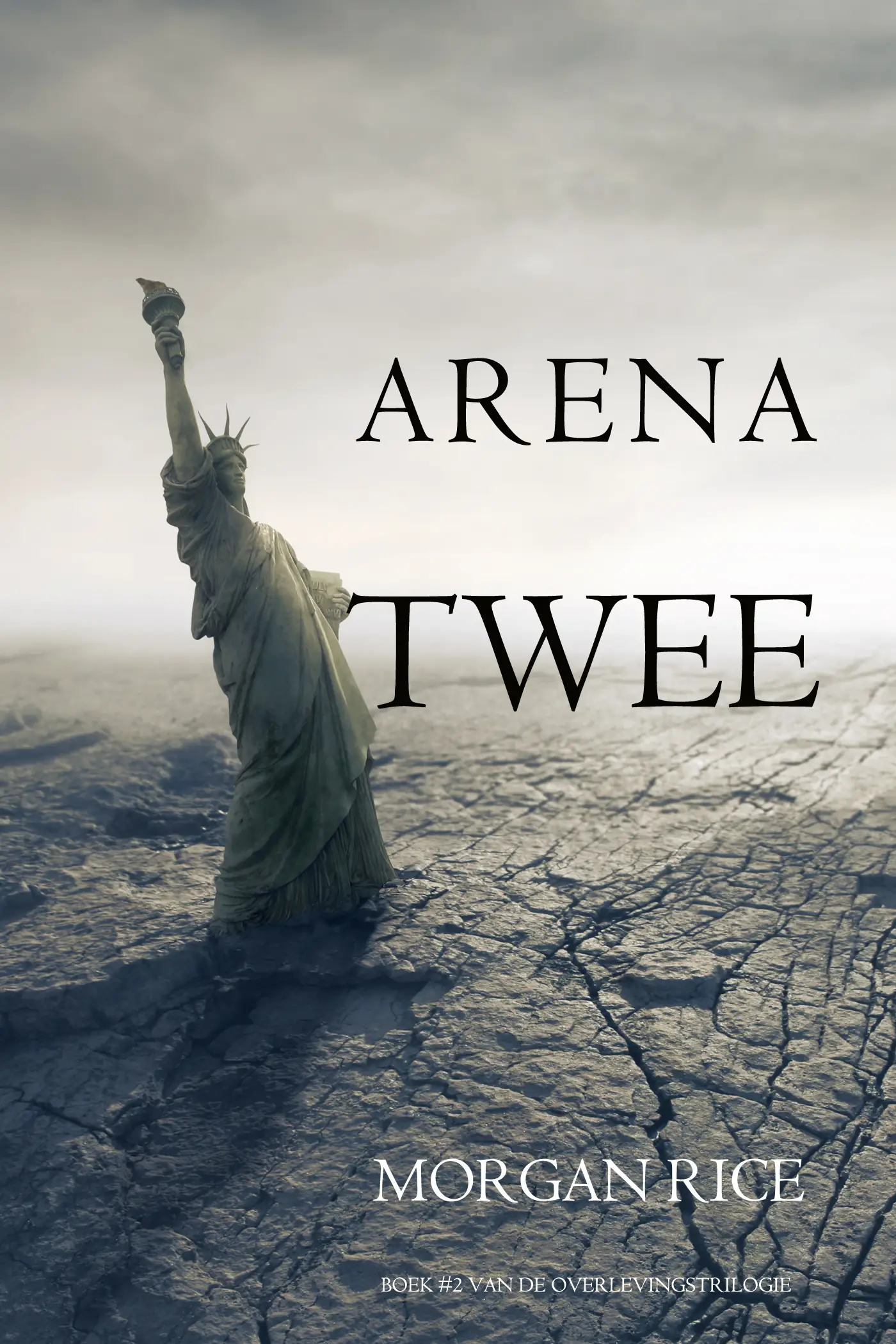 Arena Twee (Boek #2 van de Overlevingstrilogie)