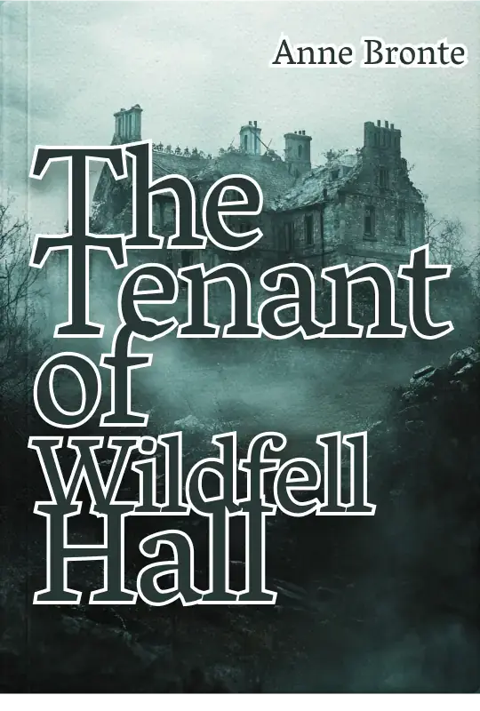 The Tenant of Wildfell Hall