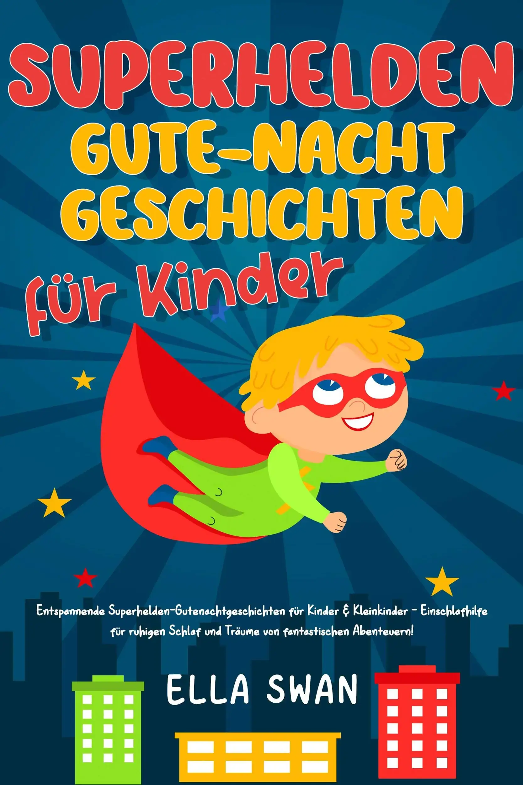 Superhelden-Gute-Nacht-Geschichten für Kinder