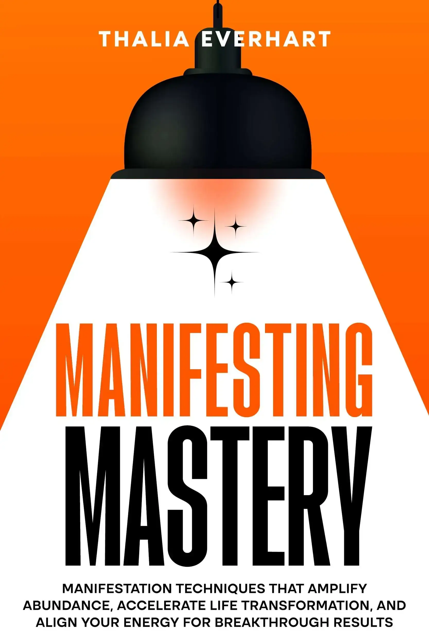 Manifesting Mastery