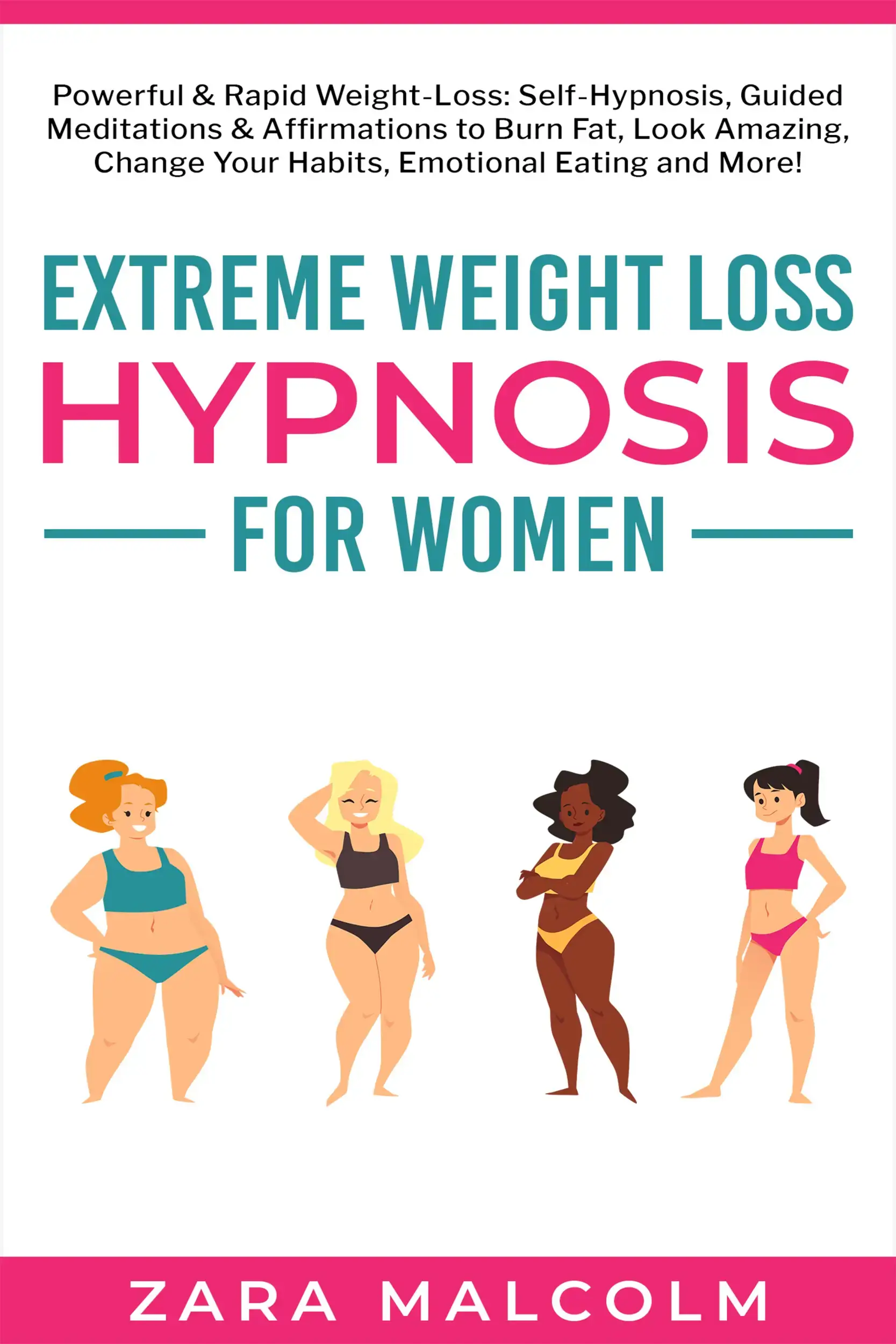 Extreme Weight Loss Hypnosis for Women