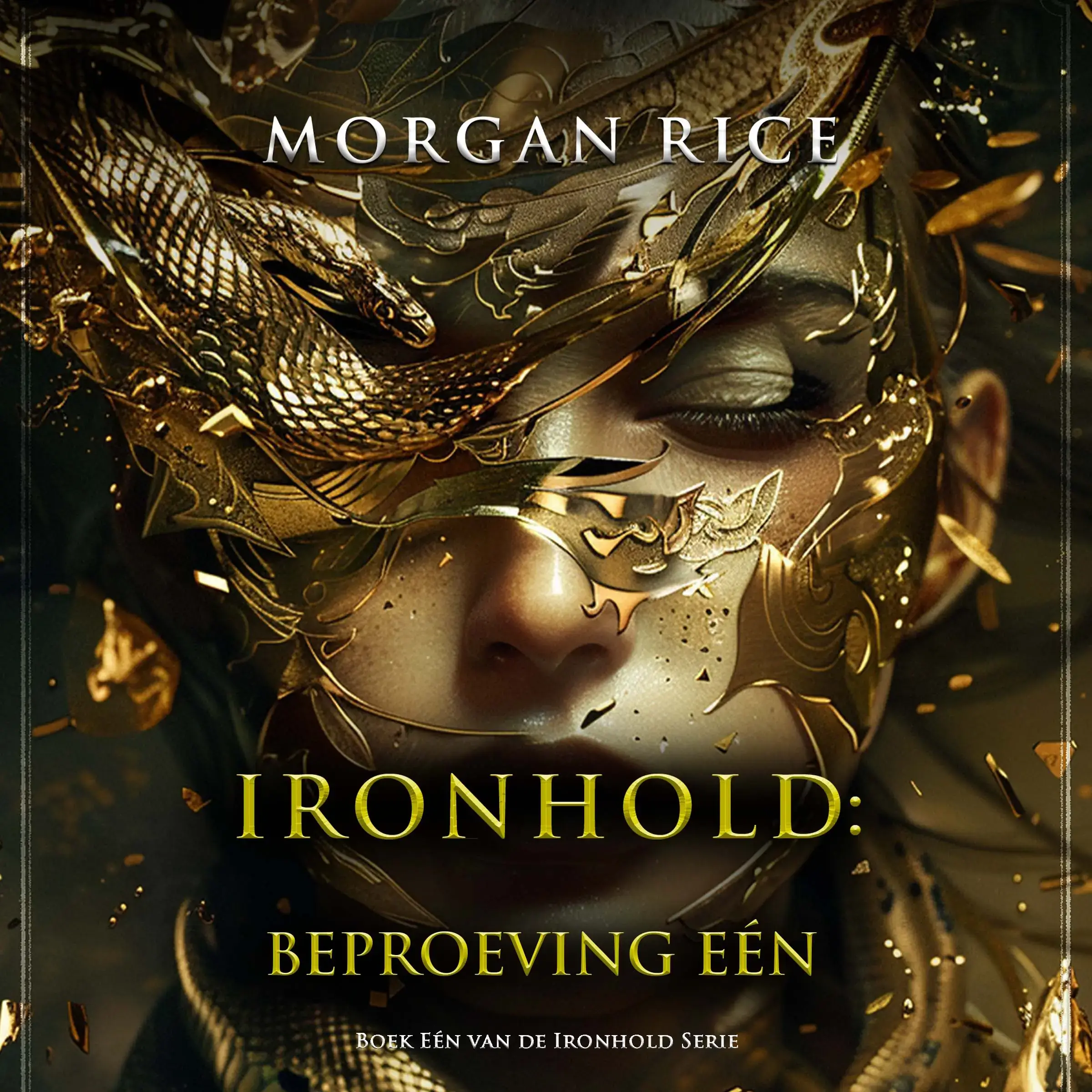 Ironhold: Beproeving Eén (Boek Eén van de Ironhold Serie)