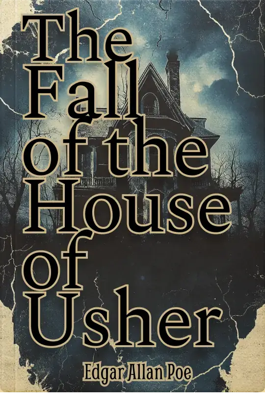 The Fall of the House of Usher