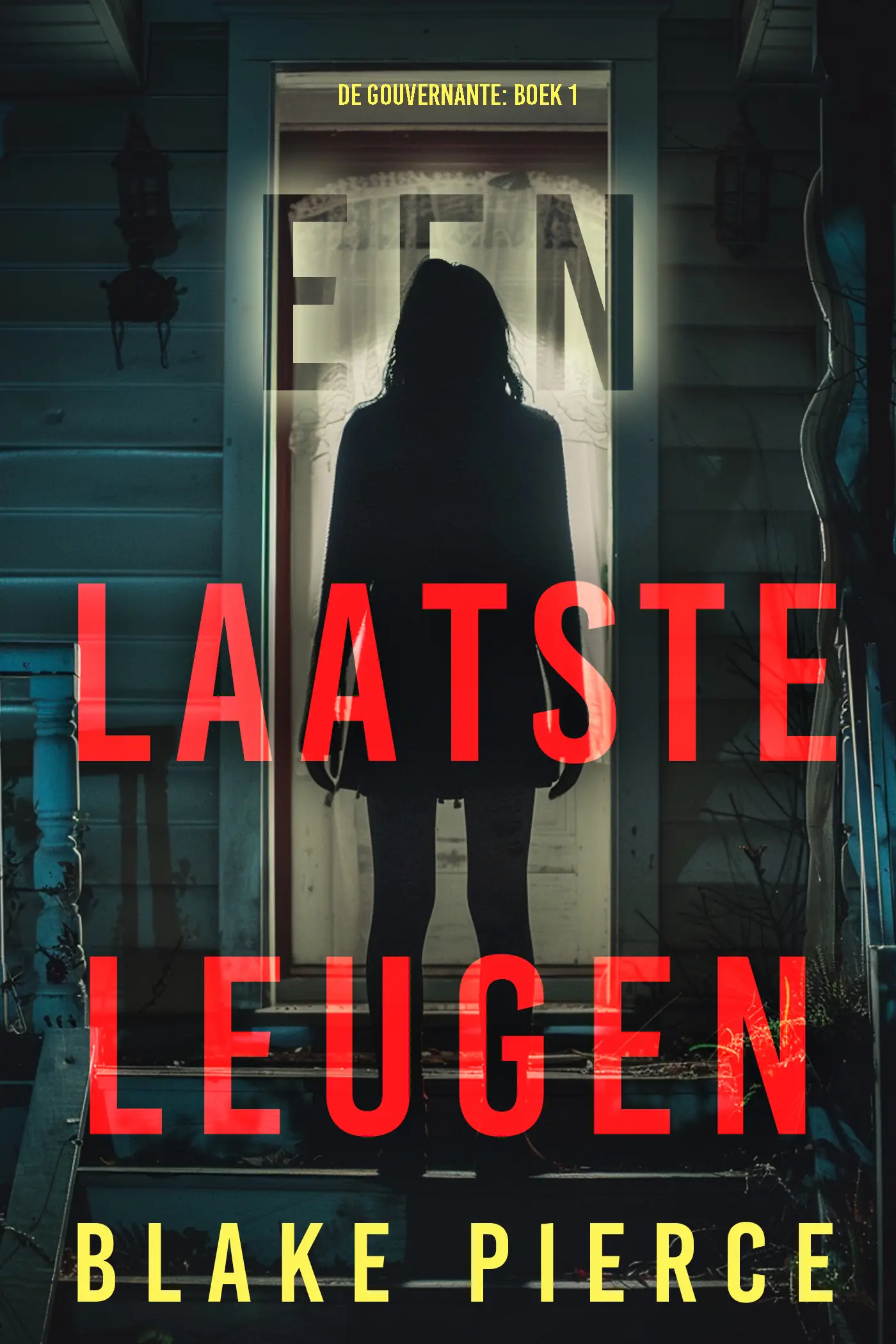 Een Laatste Leugen (De Gouvernante: Boek 1)