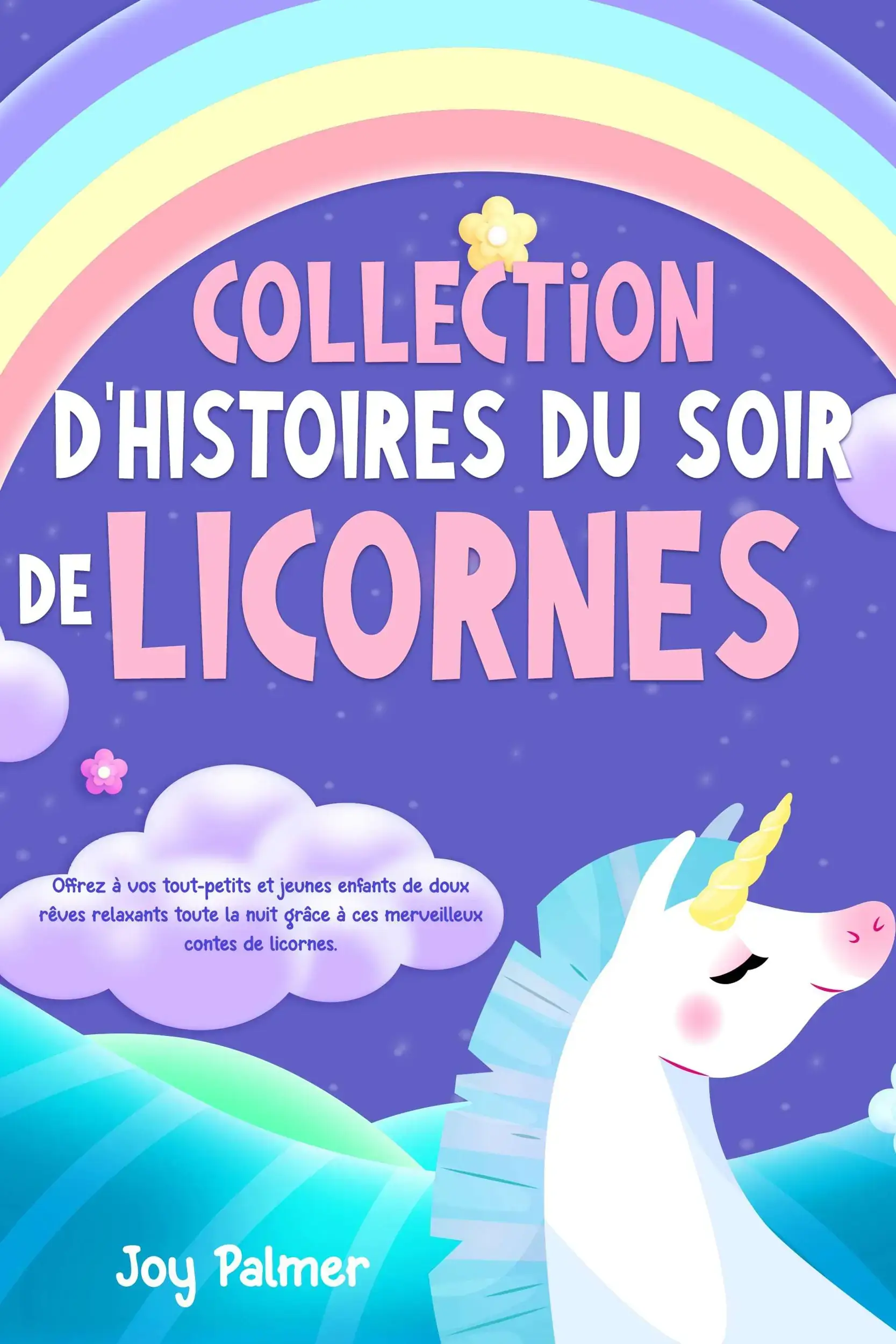 Collection d’histoires du soir de licornes