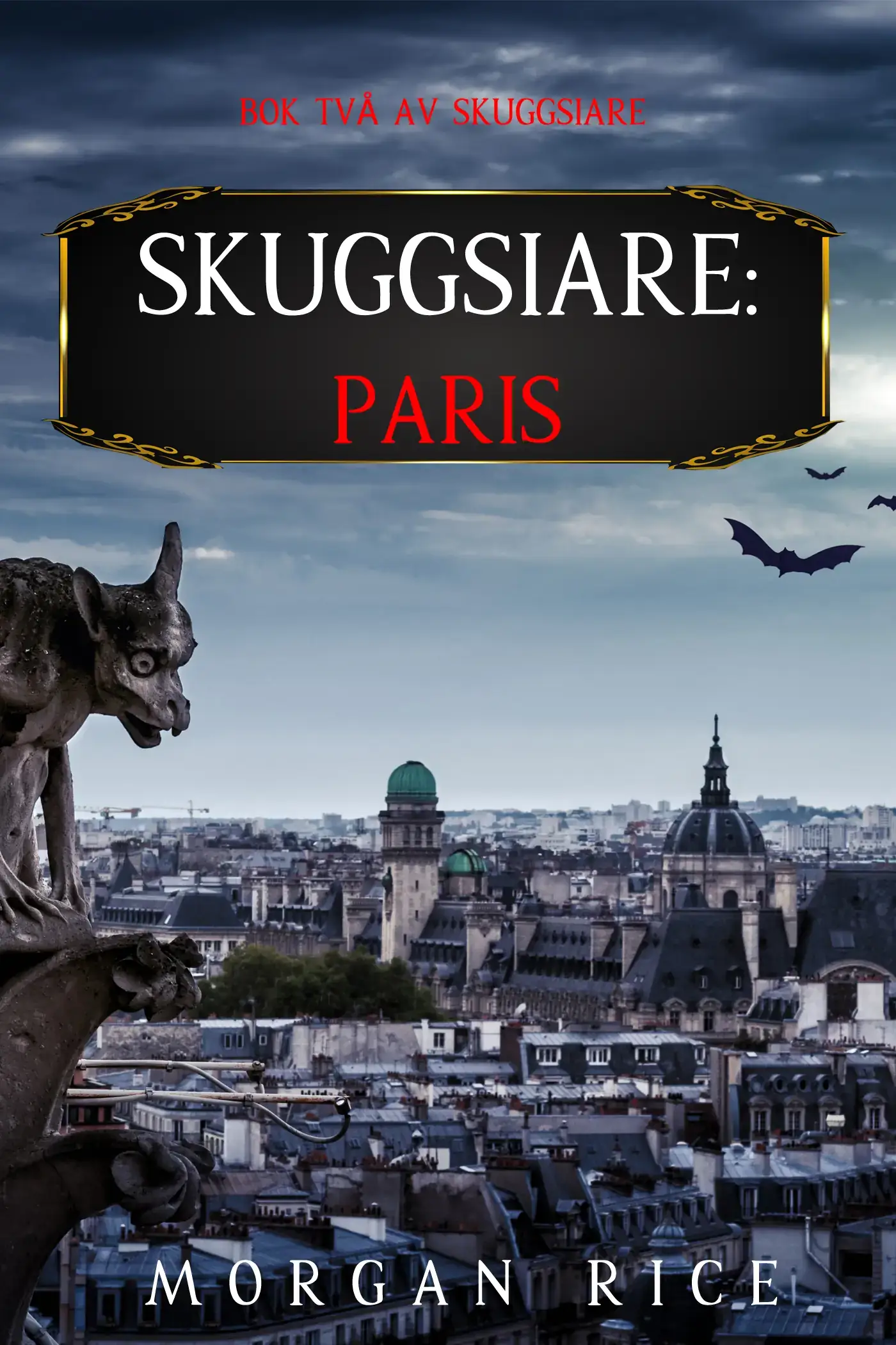Skuggsiare: Paris (Bok två av Skuggsiare)