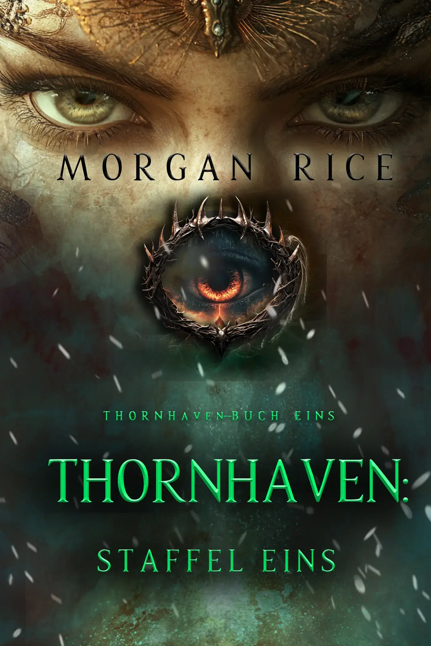 Thornhaven: Staffel Eins (Buch Eins der Thornhaven-Serie)